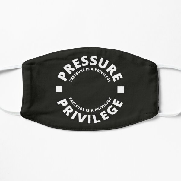 Cbum  pressure is a privilege Flat Mask RB1312 product Offical CBUM Merch